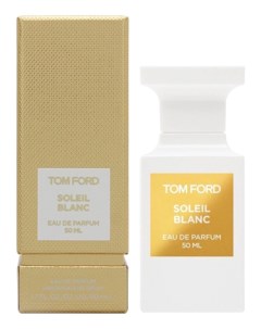 Soleil Blanc парфюмерная вода 50мл Tom ford