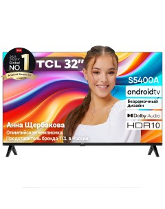 Телевизор 32s5400A 32 81 см HD Tcl