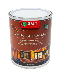 Масло для фасадов Sealit