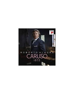 Виниловая пластинка Alagna Roberto Caruso 0190759504819 Sony music classic