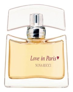 Love in Paris парфюмерная вода 80мл уценка Nina ricci
