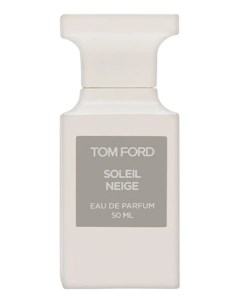 Soleil Neige парфюмерная вода 50мл уценка Tom ford