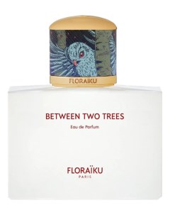 Between Two Trees парфюмерная вода 100мл уценка Floraiku