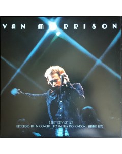 Van Morrison IT S TOO LATE TO STOP NOW VOLUME I 12 Vinyl Legacy