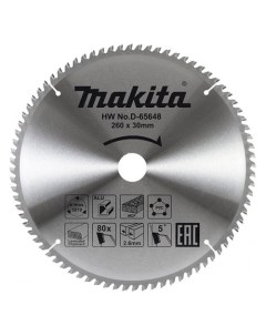 Пильный диск D 65654 по алюминию дереву пластику 260мм 2мм 30мм 1шт Makita