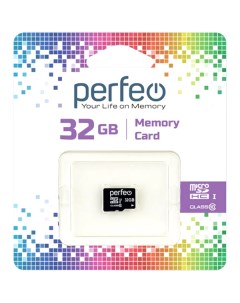 Карта памяти SDHC Micro Perfeo 32GB High Capacity Class 10 w o Adapter 32GB High Capacity Class 10 w