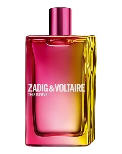 This Is Love Pour Elle парфюмерная вода 100мл уценка Zadig&voltaire