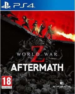 Игра World War Z Aftermath Русская версия PS4 Saber interactive
