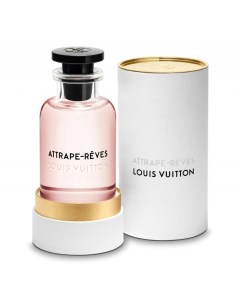 Attrape Reves Louis vuitton