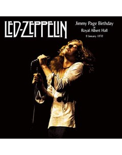 Рок Led Zeppelin Jimmy Page Birthday At The Royal Albert Hall 9 January 1970 Black Vinyl 2LP Dbqp