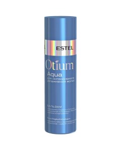 Бальзам для интенсивного увлажнения волос Otium aqua Estel Эстель 200мл Юникосметик ооо