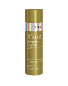 Бальзам питание для восстановления волос Otium miracle revive Estel Эстель 200мл Юникосметик ооо