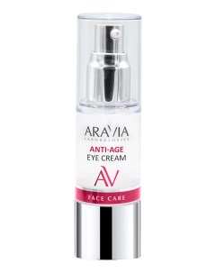 Омолаживающий крем для кожи вокруг глаз Laboratories Anti Age Eye Cream 30мл Aravia