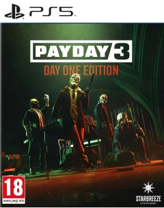 Игра Payday 3 Day One Edition PlayStation 5 русские субтитры Starbreeze studios