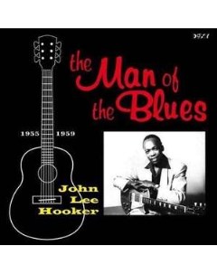 John Lee Hooker The Man Of The Blues 1948 1959 Vinyl 180 gram Doxy music