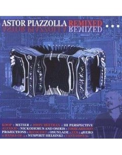Astor Piazzolla Remixed VINYL Медиа