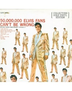 ELVIS PRESLEY 50 000 000 FANS CAN T BE WRONG GOLD LP 18X24 California gold