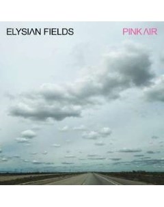 ELYSIAN FIELDS Pink Air Ojet