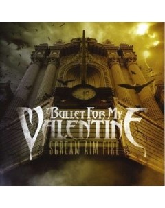 Bullet For My Valentine Scream Aim Fire 20-20 entertainment llc