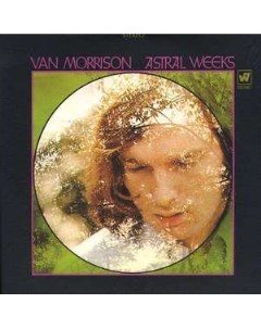 Van Morrison Astral Weeks Vinyl 180 gram Rhino records
