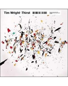 Tim Wright Thirst Vinyl Novamute