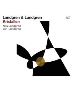 Nils Landgren Jan Lundgren Kristallen Act