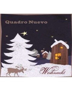 Quadro Nuevo Weihnacht 180 Gramm Vinyl VINYL Fine music