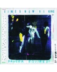 Times New Viking Dancer Equired Vinyl Wichita recordings