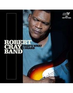 Robert Cray Band That s What I Heard Nozzle records