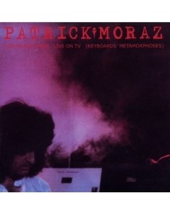 Patrick Moraz Future Memories Live On TV Keyboards Metamorphoses Pvc records
