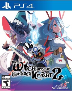Игра Witch and the Hundred Knight 2 PlayStation 4 полностью на иностранном языке Nis america