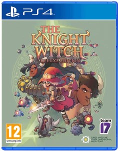 Игра Knight Witch Deluxe Edition PlayStation 4 русские субтитры Team17