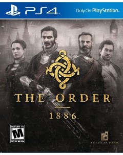 Игра Орден 1886 The Order 1886 PS4 Scee