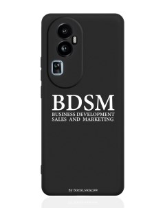 Чехол для OPPO Reno10 Pro BDSM business development sales and marketing черный Borzo.moscow