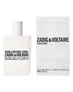 This Is Her парфюмерная вода 30мл Zadig&voltaire