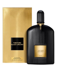 Black Orchid парфюмерная вода 150мл Tom ford