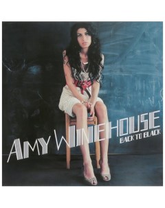 Виниловая пластинка Amy Winehouse Back To Black LP Universal