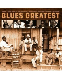 Виниловая пластинка Various Artists Blues Greatest LP Bellevue