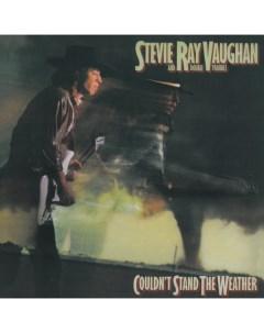 Рок Stevie Ray Vaughan COULDN T STAND THE WEATHER 2LP Music on vinyl