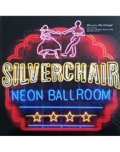 Поп NEON BALLROOM 180 Gram Silverchair