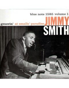 Jimmy Smith Groovin At Smalls Paradise Vol 1 LP Blue note