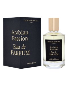 Arabian Passion парфюмерная вода 100мл Thomas kosmala