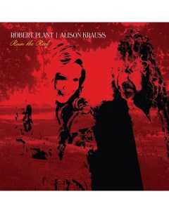 Рок Robert Plant Alison Krauss Raise The Roof Limited Clear Red Vinyl Wm