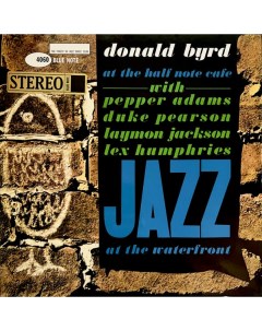 Джаз Donald Byrd At The Half Note Cafe Tone Poet Black Vinyl LP Universal us