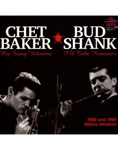 Джаз Chet Baker Shank Bud 1958 And 1959 Milano Sessions Black Vinyl LP Universal us