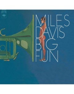 Джаз Miles Davis Big Fun Black Vinyl 2LP Universal us