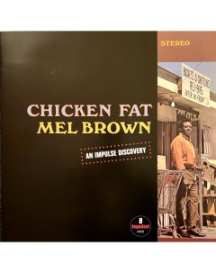Джаз Mel Brown Chicken Fat Black Vinyl LP Universal us
