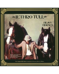 Рок Jethro Tull Heavy Horses Steven Wilson Remix 180 Gram Wm