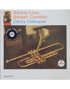 Джаз Gillespie Dizzy Swing Low Sweet Cadillac Verve us