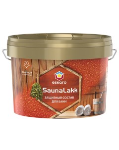 Лак Saunalakk для бань и саун акрилатный бесцветный 2 4 л Eskaro